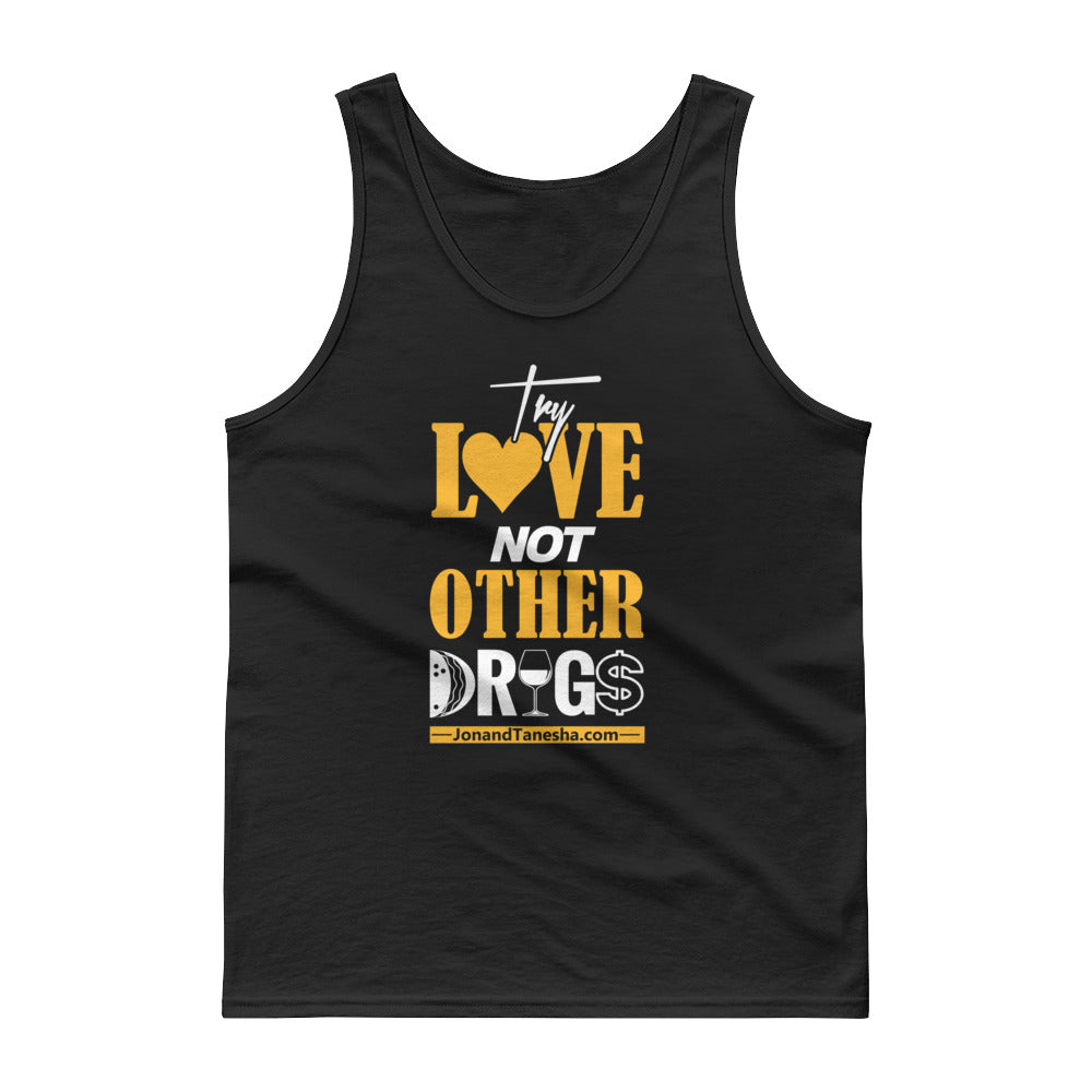 "Try Love, Not Other Drugs" Tank Top (Black, Grey)