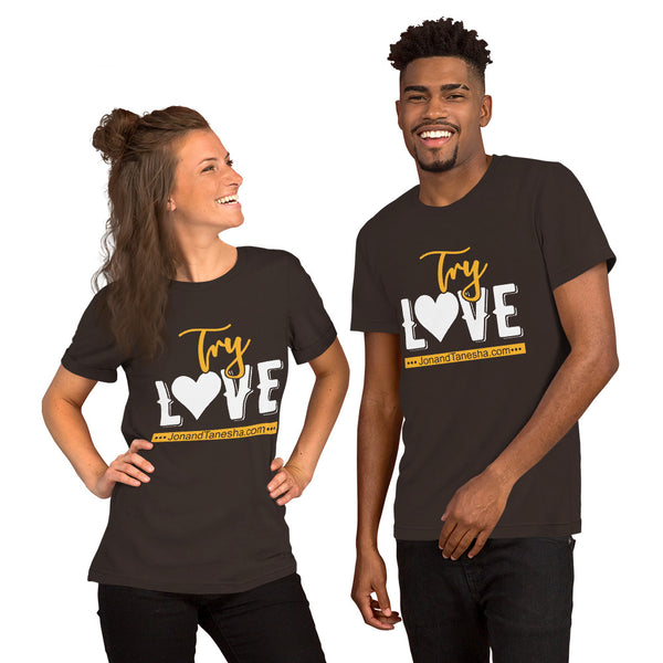 "Try Love" T-Shirt (Multiple Colors Available)