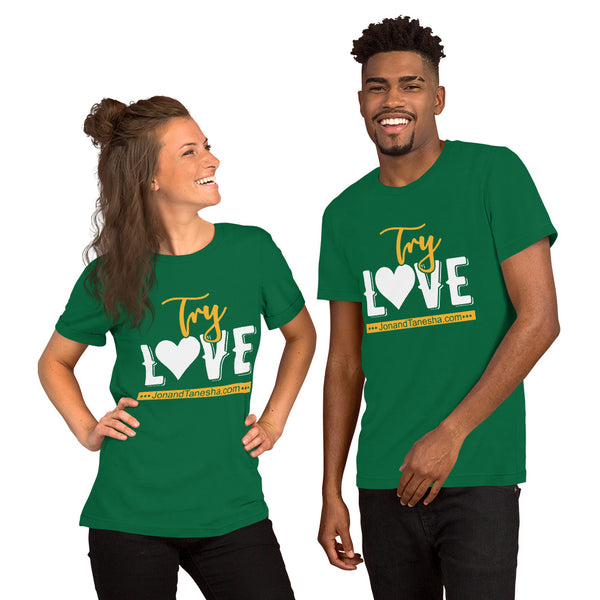 "Try Love" T-Shirt (Multiple Colors Available)